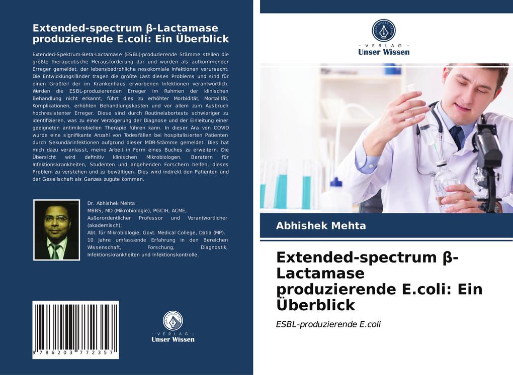 Extended-spectrum -Lactamaseproduzierende E.coli: Ein Überblick