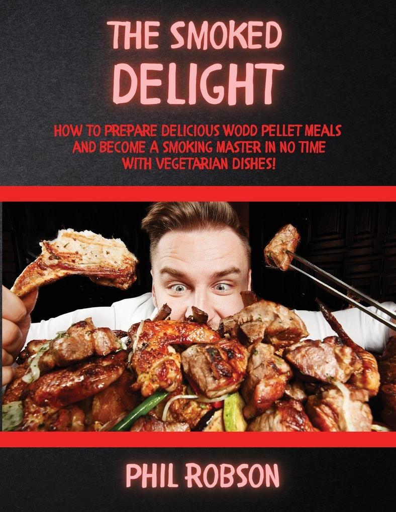 The Smoked Delight