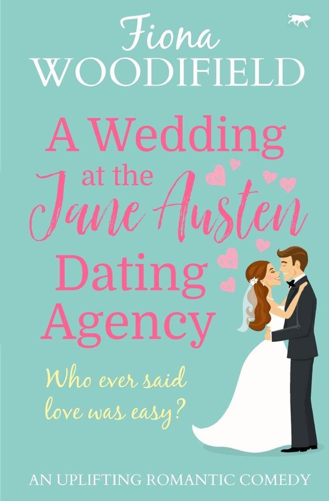 A Wedding at the Jane Austen Dating Agency