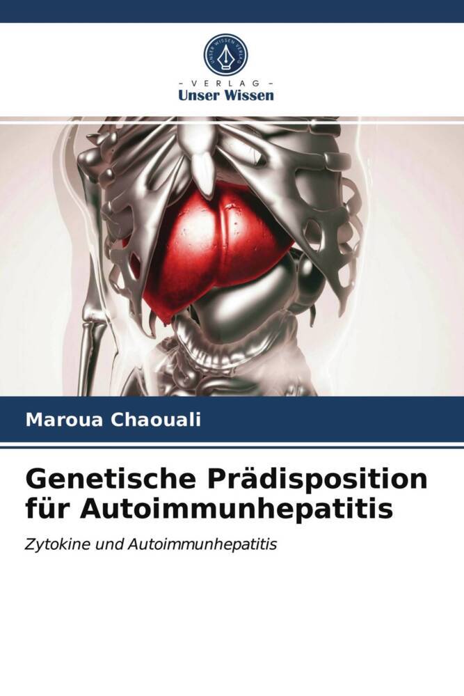 Genetische Prädisposition für Autoimmunhepatitis
