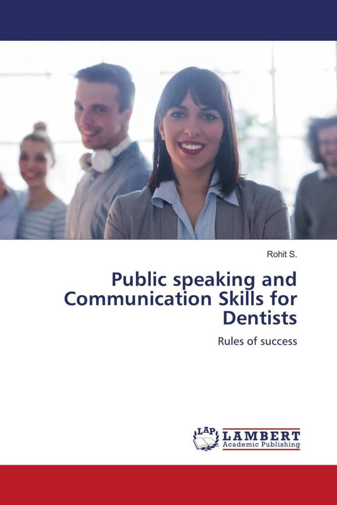 Public speaking and Communication Skills for Dentists