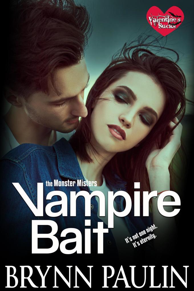 Vampire Bait (the Monster Misters #1)