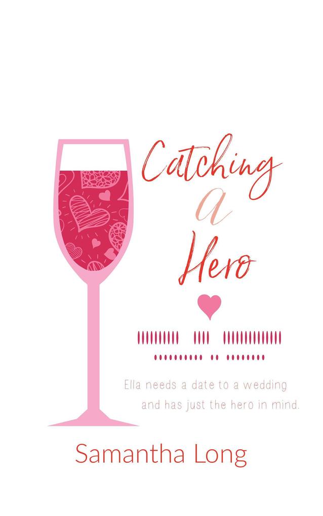 Catching A Hero: A Short Story (The Kismet Series)