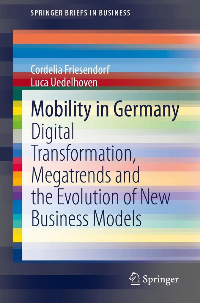 Mobility in Germany - Cordelia Friesendorf/ Luca Uedelhoven