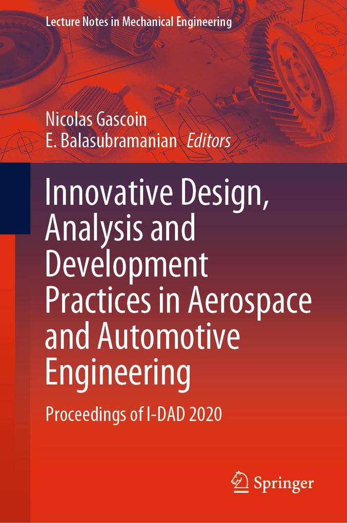 Innovative  Analysis and Development Practices in Aerospace and Automotive Engineering