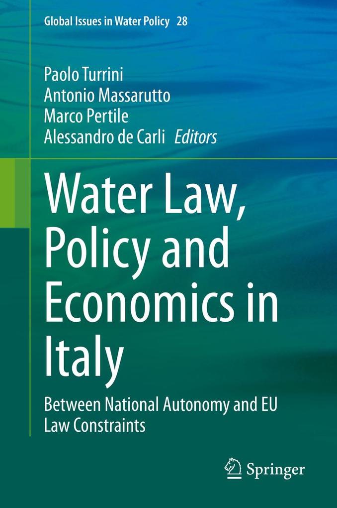 Water Law Policy and Economics in Italy