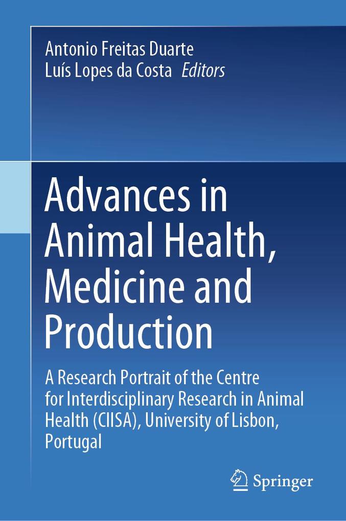 Advances in Animal Health Medicine and Production