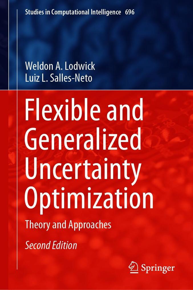 Flexible and Generalized Uncertainty Optimization