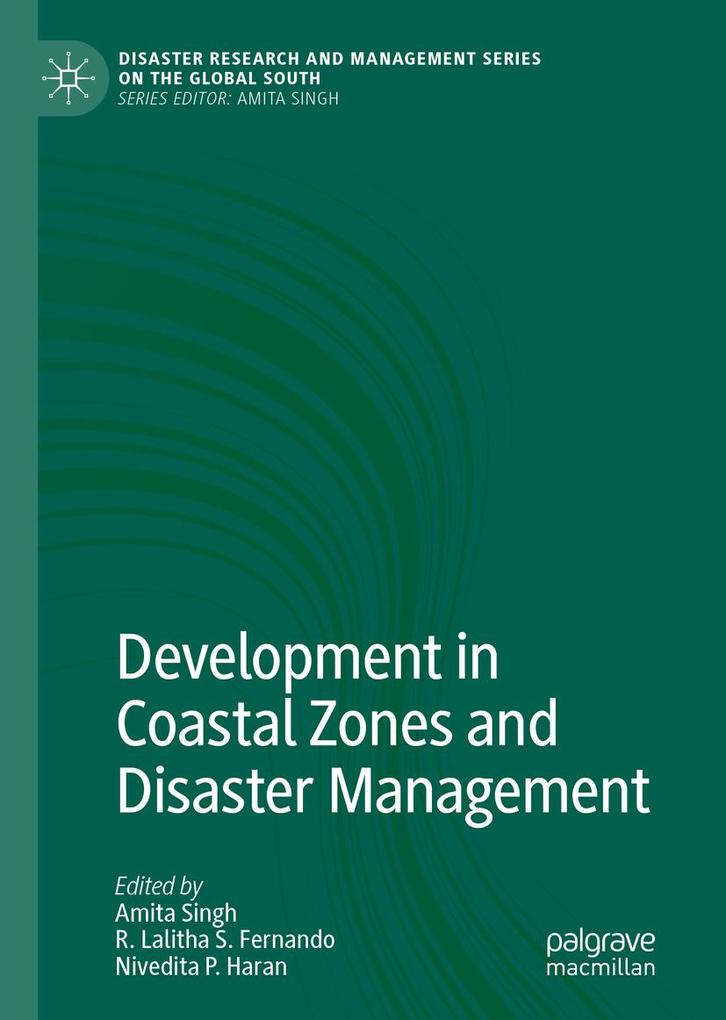 Development in Coastal Zones and Disaster Management
