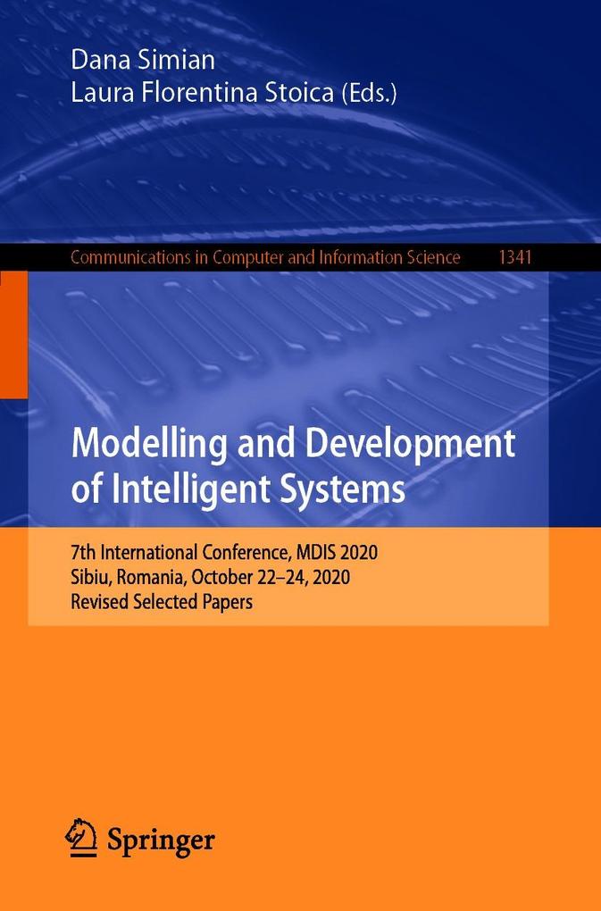 Modelling and Development of Intelligent Systems