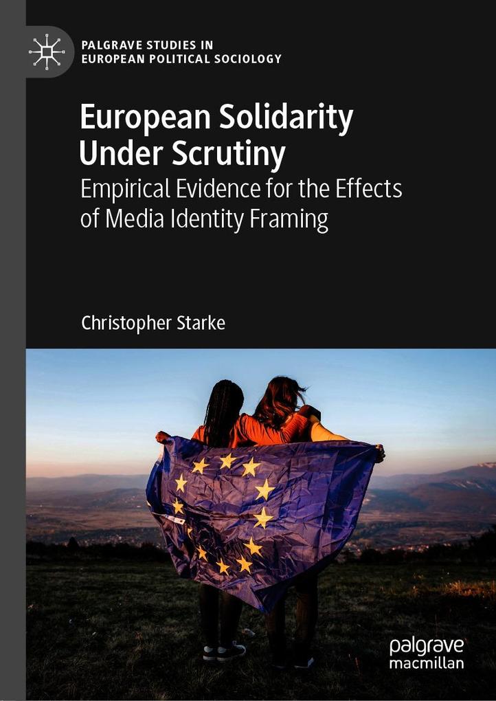 European Solidarity Under Scrutiny