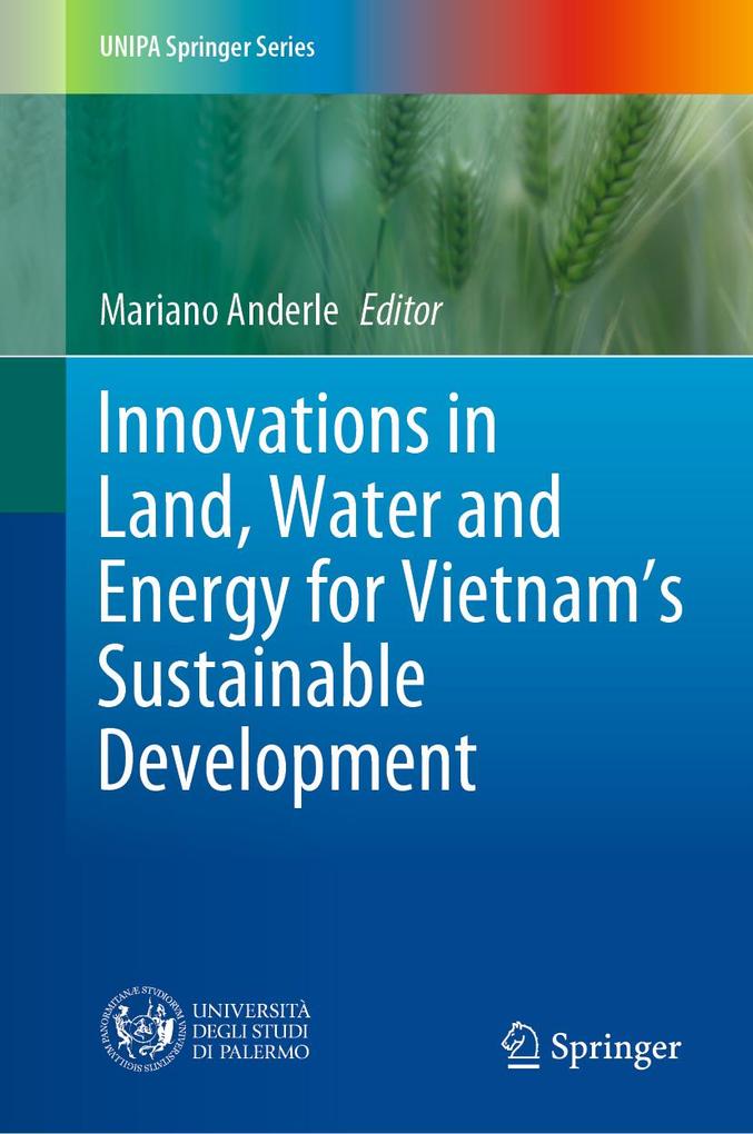 Innovations in Land Water and Energy for Vietnam‘s Sustainable Development