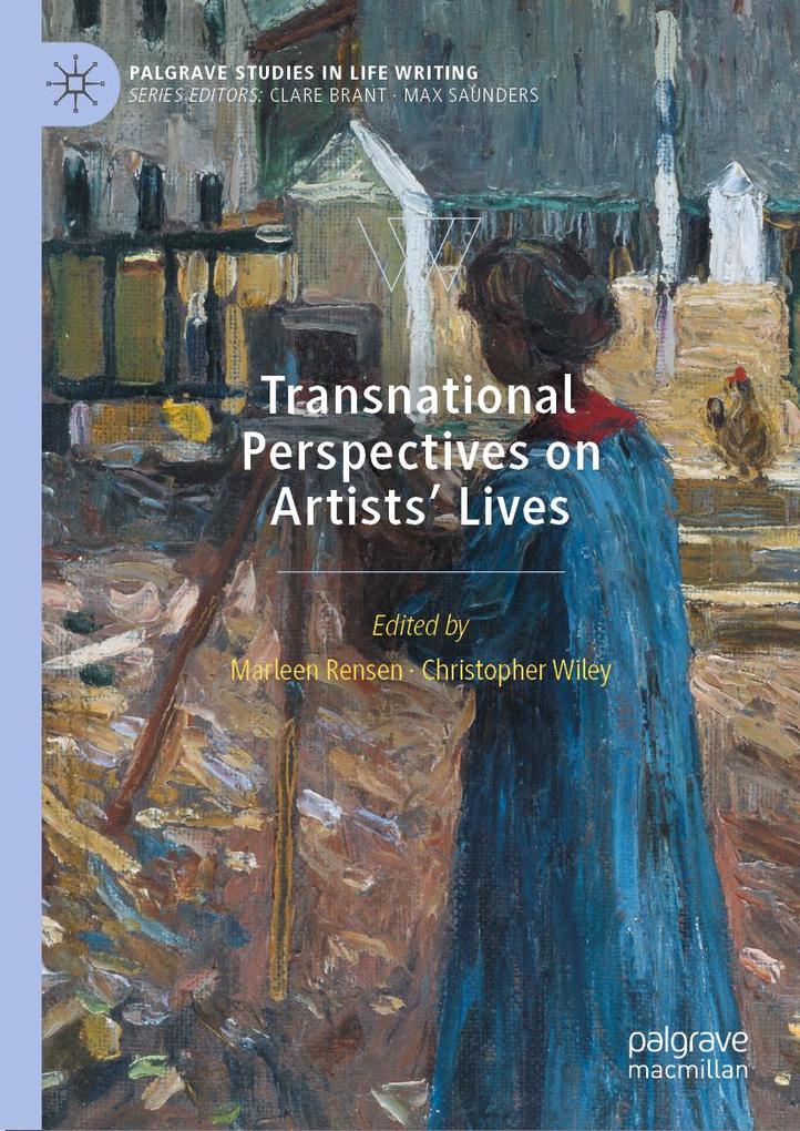 Transnational Perspectives on Artists‘ Lives