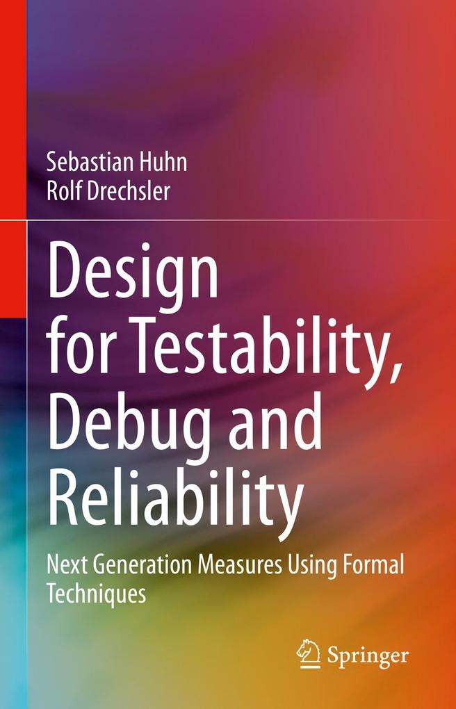  for Testability Debug and Reliability