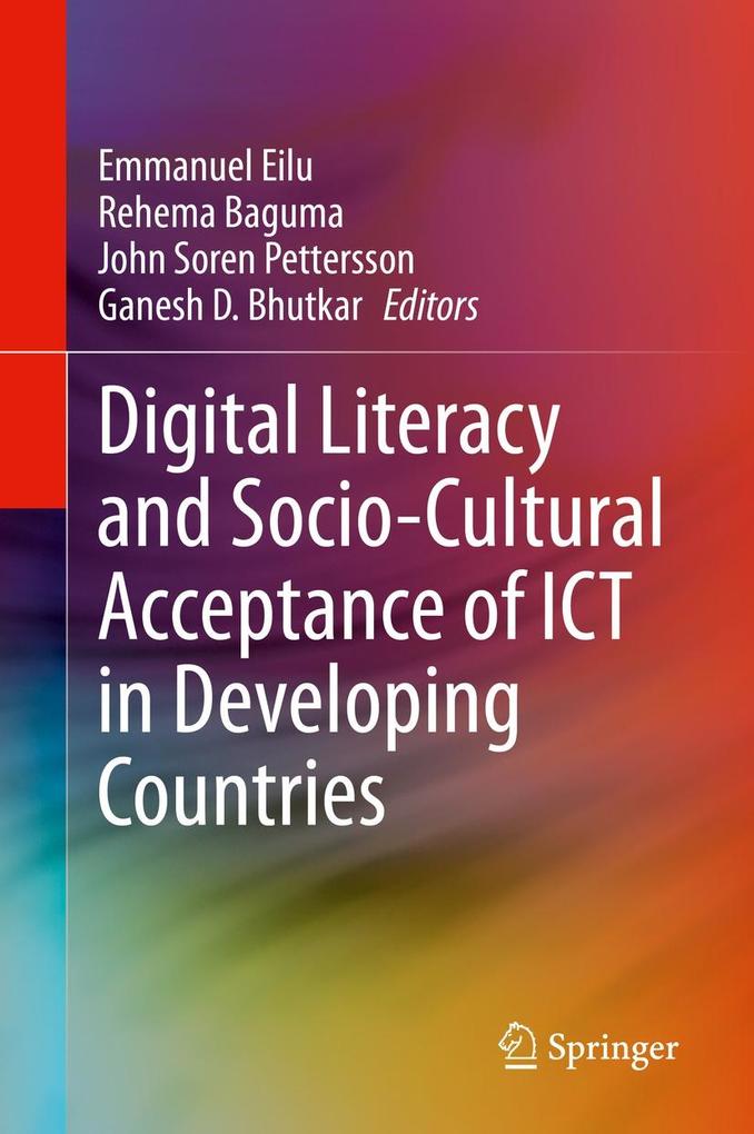 Digital Literacy and Socio-Cultural Acceptance of ICT in Developing Countries