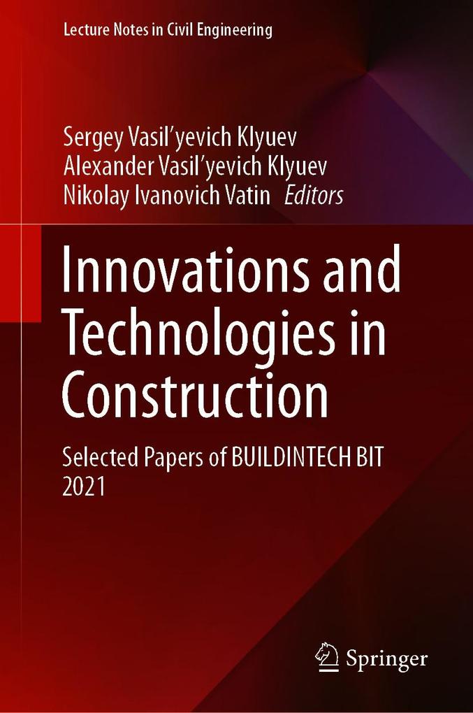 Innovations and Technologies in Construction