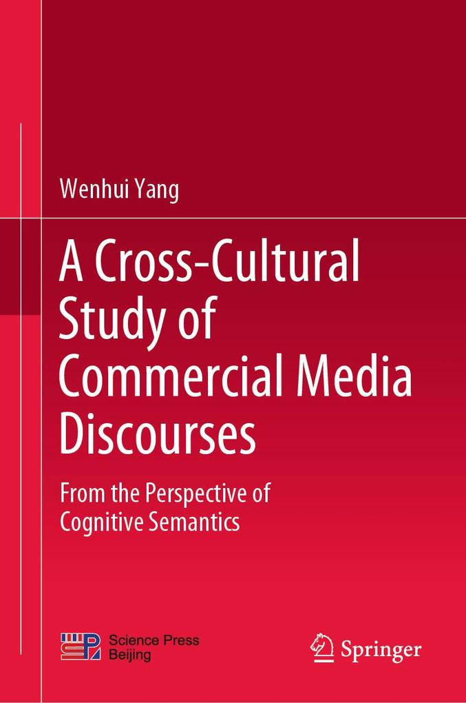 A Cross-Cultural Study of Commercial Media Discourses