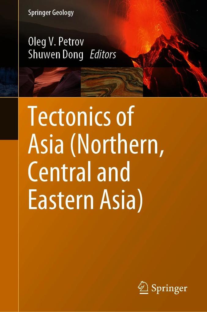 Tectonics of Asia (Northern Central and Eastern Asia)