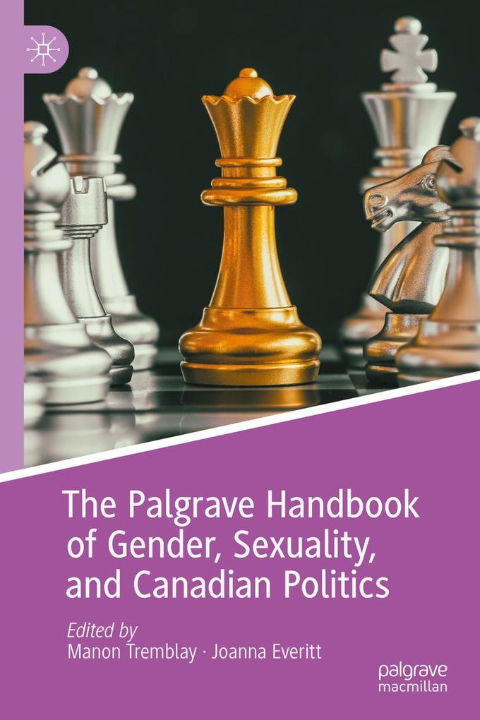 The Palgrave Handbook of Gender Sexuality and Canadian Politics
