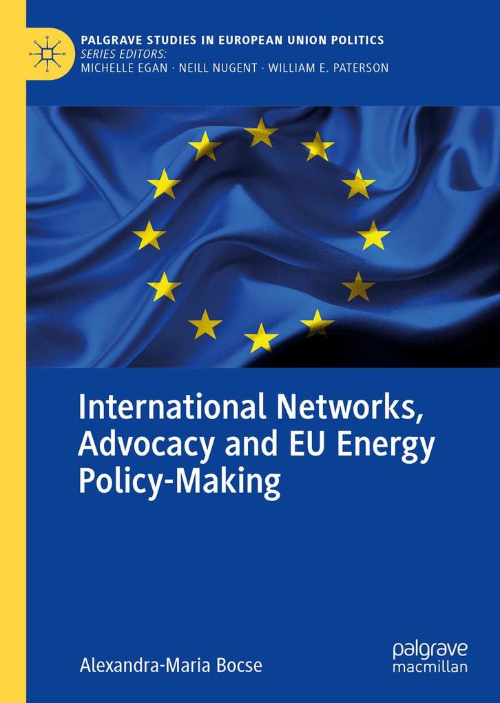 International Networks Advocacy and EU Energy Policy-Making