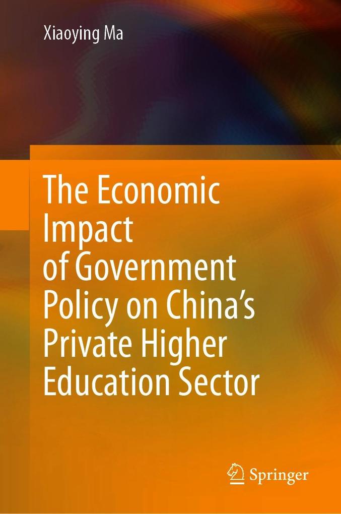 The Economic Impact of Government Policy on China's Private Higher Education Sector