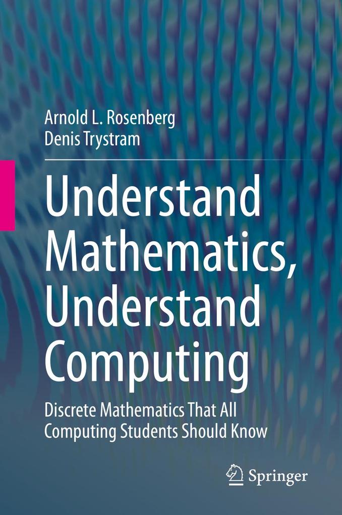 Understand Mathematics Understand Computing