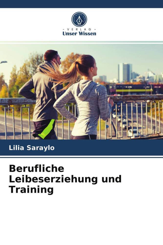 Berufliche Leibeserziehung und Training