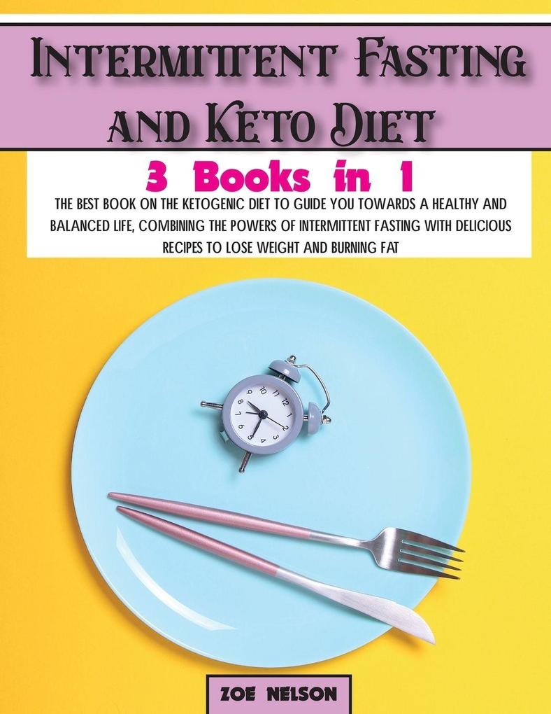 Intermittent Fasting and Keto Diet