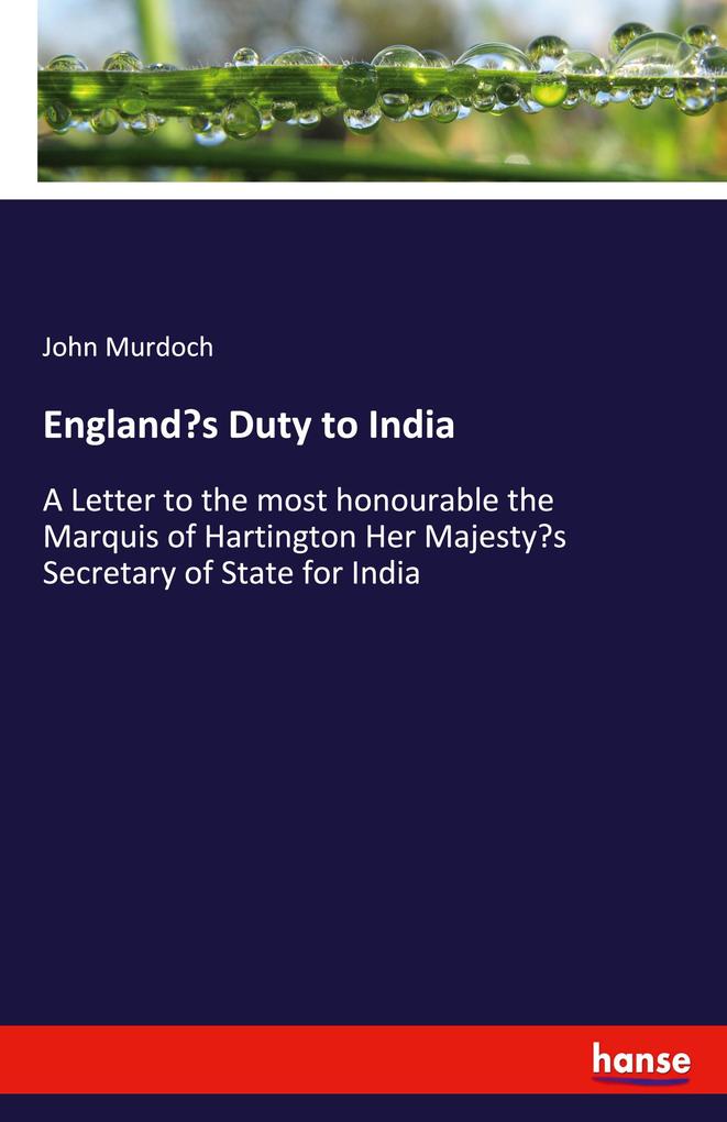 Image of England's Duty to India