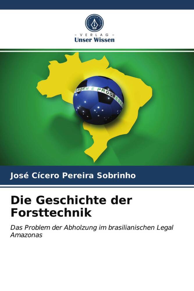 Die Geschichte der Forsttechnik