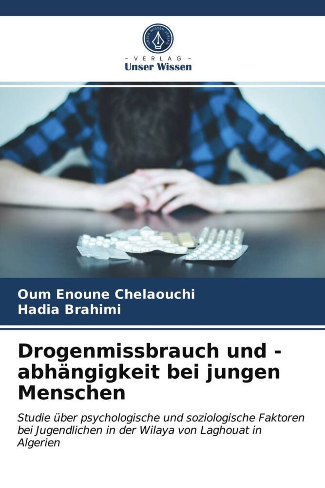 Drogenmissbrauch und -abhängigkeit bei jungen Menschen