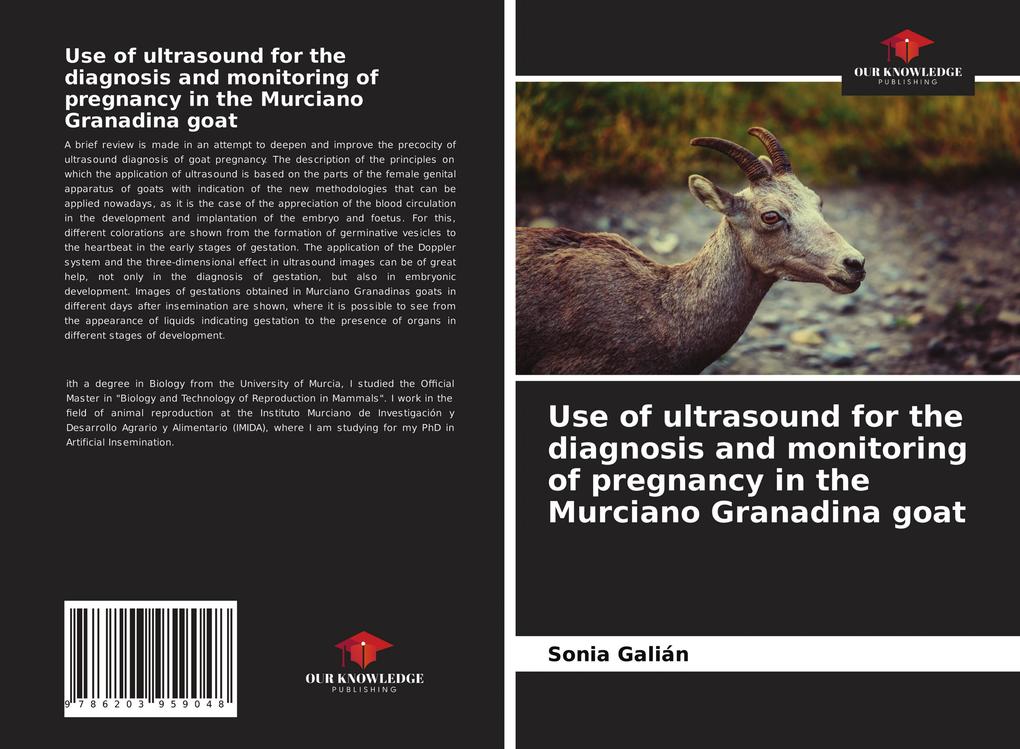 Use of ultrasound for the diagnosis and monitoring of pregnancy in the Murciano Granadina goat