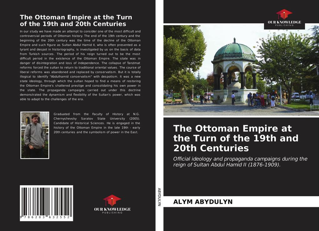 The Ottoman Empire at the Turn of the 19th and 20th Centuries