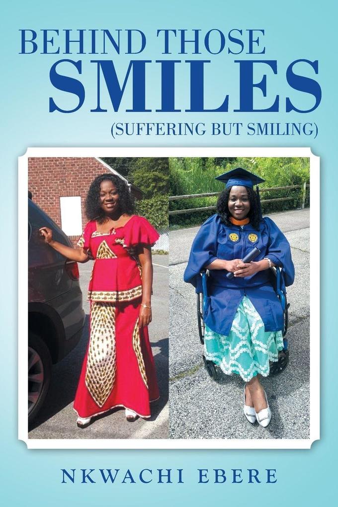 Behind Those Smiles