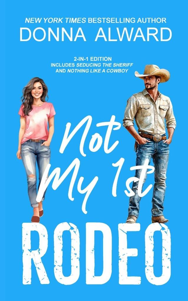 Not My 1st Rodeo