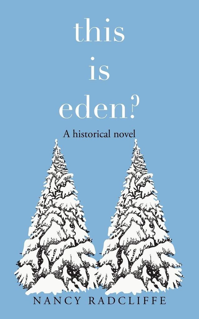 THIS IS EDEN?