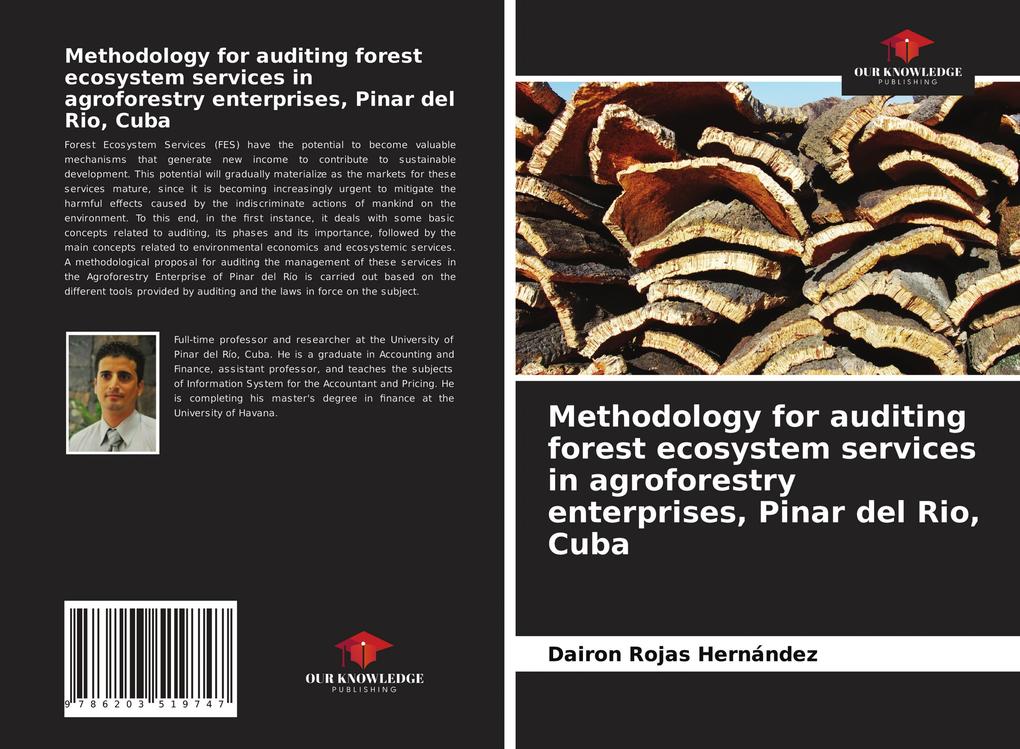 Methodology for auditing forest ecosystem services in agroforestry enterprises Pinar del Rio Cuba