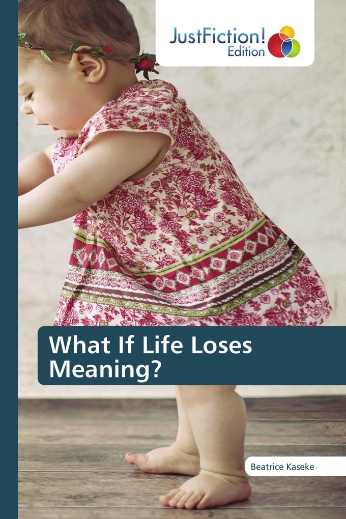 What If Life Loses Meaning?
