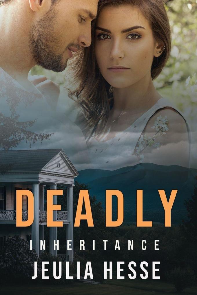 Deadly Inheritance