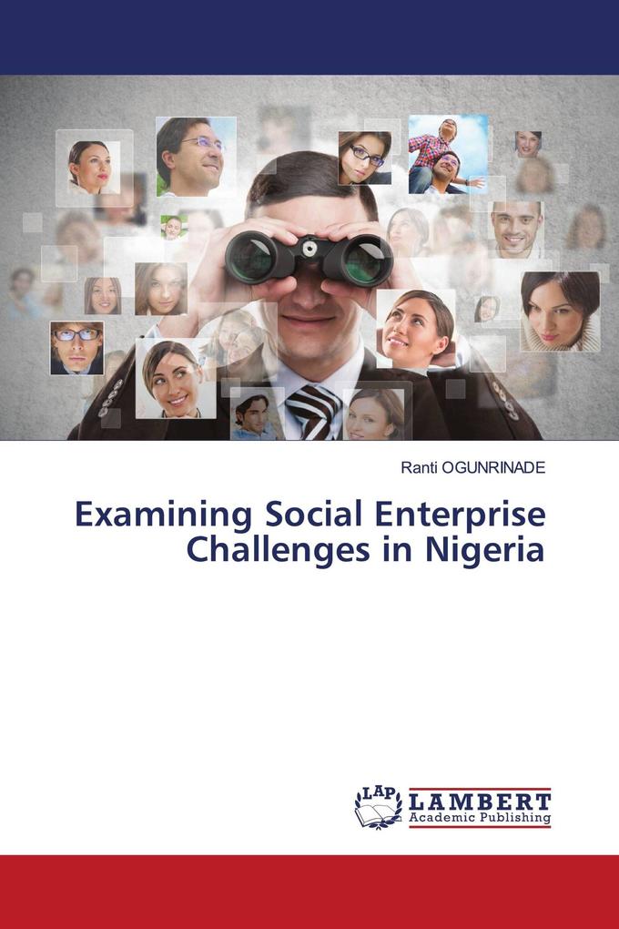 Examining Social Enterprise Challenges in Nigeria