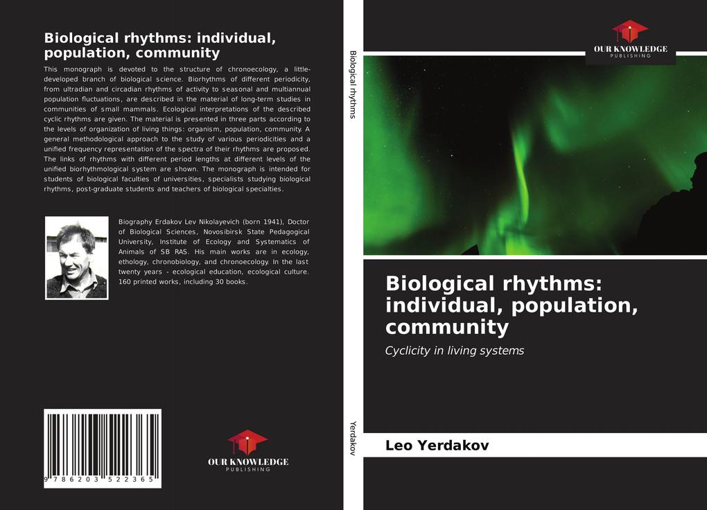 Biological rhythms: individual population community