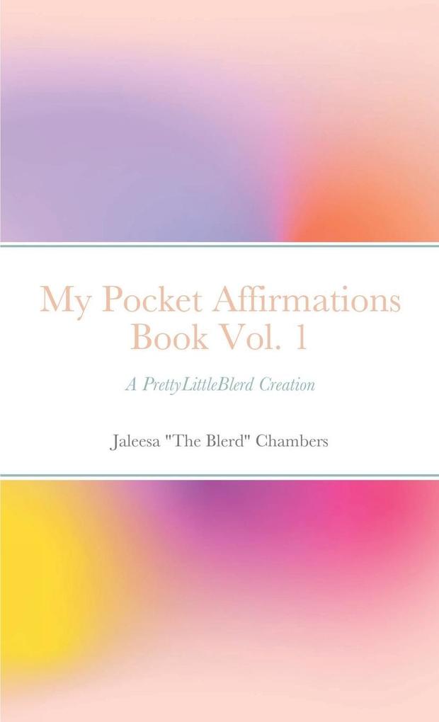 My Pocket Affirmation Book Vol. 1
