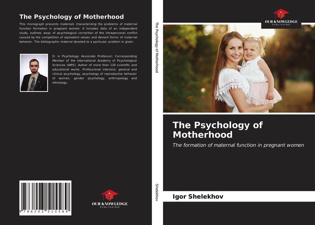 The Psychology of Motherhood