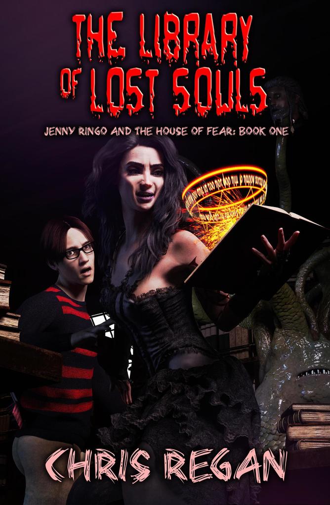 The Library of Lost Souls (Jenny Ringo and the House of Fear #1)