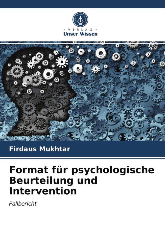 Format für psychologische Beurteilung und Intervention