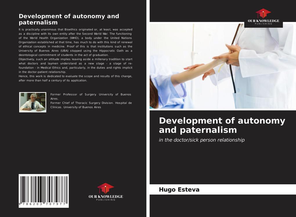 Development of autonomy and paternalism