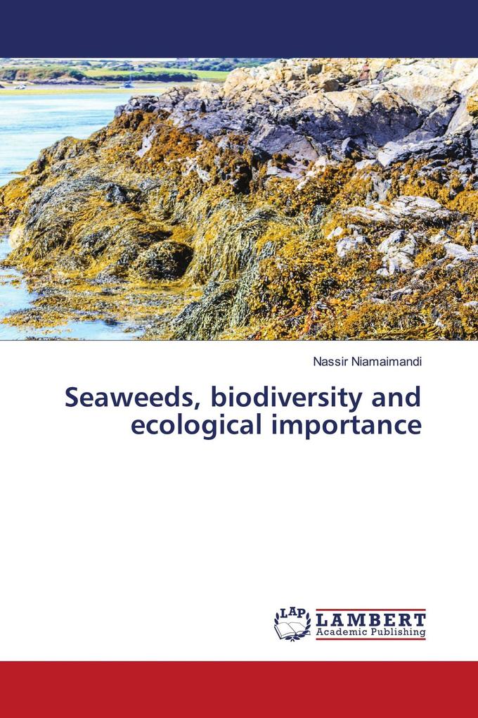Seaweeds biodiversity and ecological importance