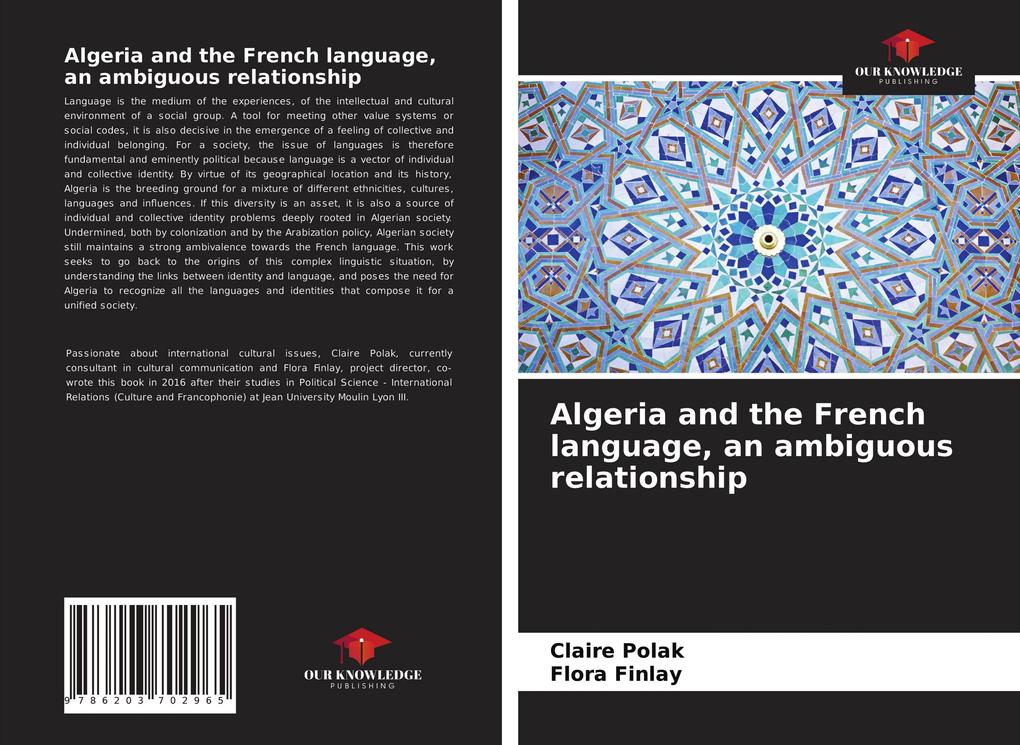 Algeria and the French language an ambiguous relationship