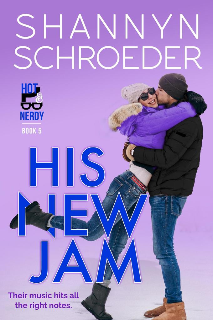 His New Jam (Hot & Nerdy #5)