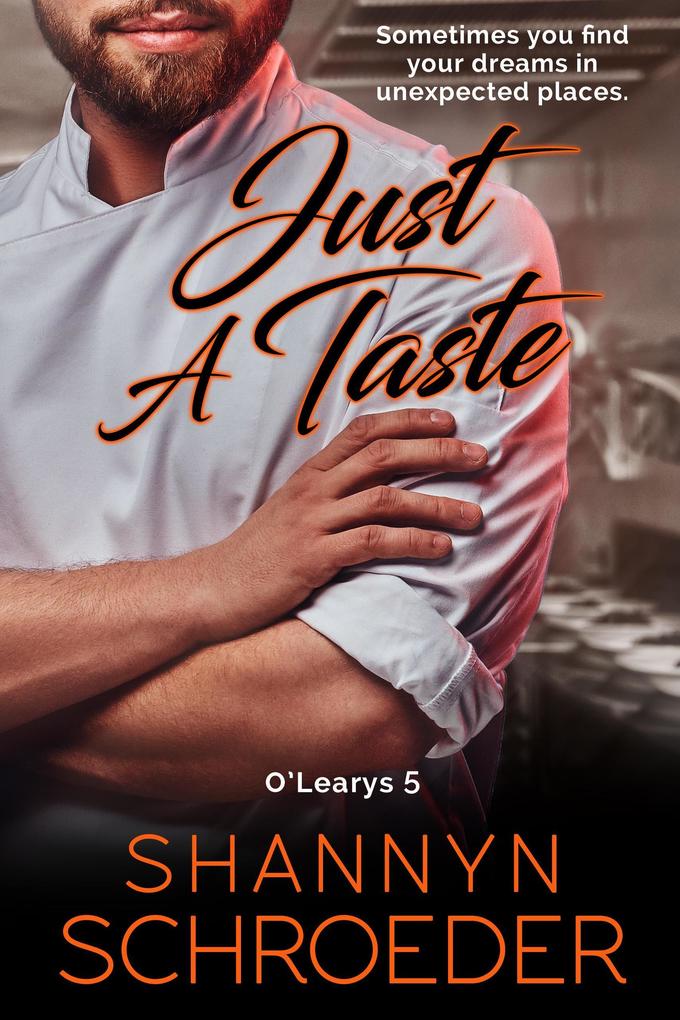 Just a Taste (O‘Learys #5)